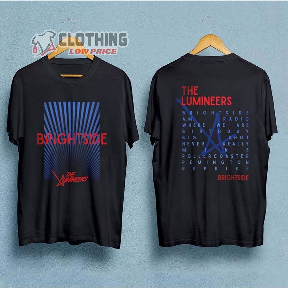 The Lumineers Tour 2023 Shirt, The Lumineers Brightside World Tour 2023 Shirt, Lead Singer Of Lumineers Shirt