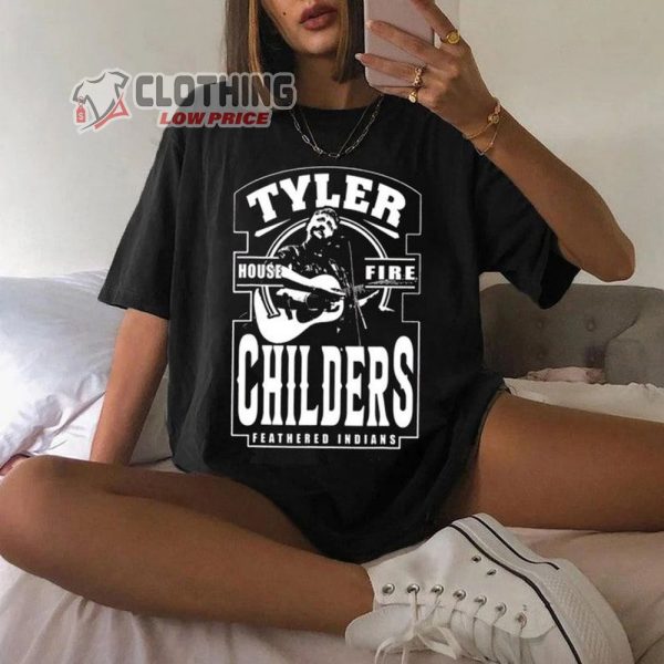 Tyler Childers House Fire Unisex Shirt, Tyler Childers Sweatshirt, Tyler Childers Merch, The Hounds Tour 2022 Country Music, Tyler Childers Tee