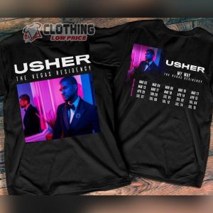 Usher My Way The Vegas Residency Tour 2023 Shirt Usher Tour Dates 2023 T Shirt Usher Music Concert Sweatshirt Usher Rnb 2023 Music Tour Shirt 1