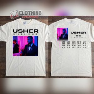 Usher My Way The Vegas Residency Tour 2023 Shirt Usher Tour Dates 2023 T Shirt Usher Music Concert Sweatshirt Usher Rnb 2023 Music Tour Shirt 4