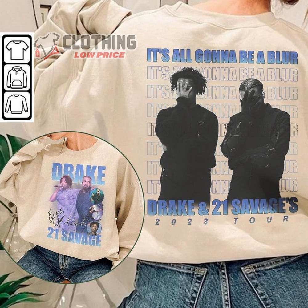 Vintage 90S Drake Retro Graphic Tee, Drake Rap Tour Unisex Doubled Sided Hoodie, Drake It's All A Blur Tour 2023 Shirt, 21 Savage Vintage Sweatshirt