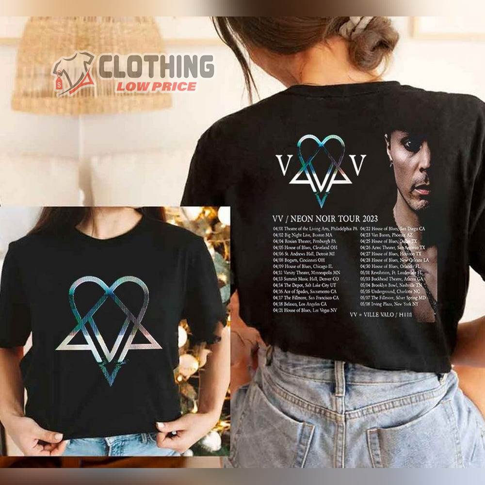 Vv Neon Noir Tour 2023 Shirt, Ville Valo Tour Sweatshirt, 2023 Music  Festival, Neon Noir 2023 Tour Shirt - ClothingLowPrice