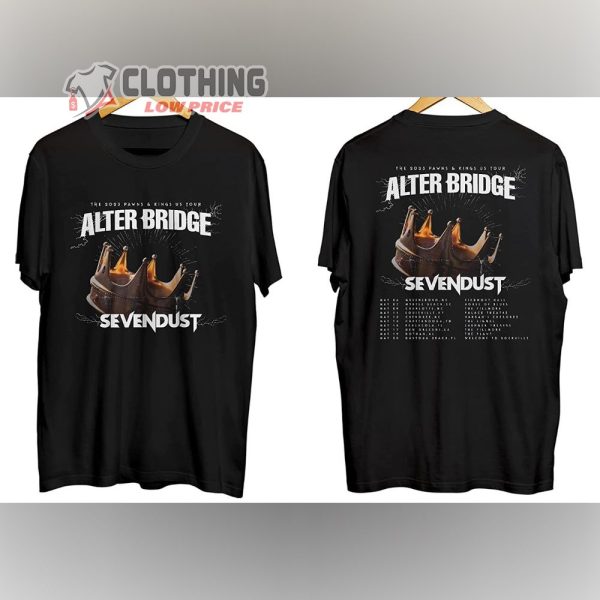Alter Bridge Sevendust Merch, The 2023 Pawns And Kings Us Tour 2023 Alter Bridge Shirt, Alter Bridge Wordl Tour 2023 T-Shirt