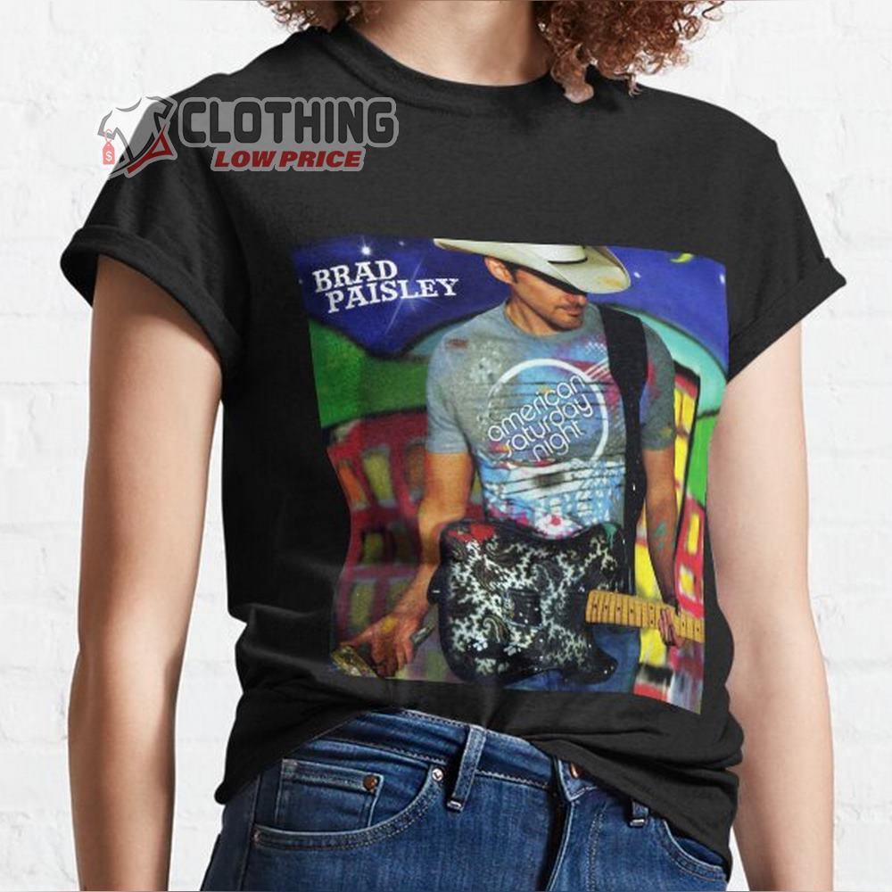 Brad Paisley New Song Merch Shirt, Brad Paisley Greatest Hits Shirt, Brad Paisley Tour 2023 Shirt