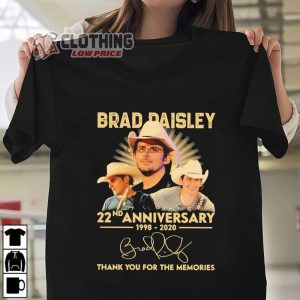 Brad Paisley Tour 2023 Shirt, Brad Paisley 22nd Anniversary 1998- 2020 Thank You The Memories Signature T- Shirt, Brad Paisley New Song Merch
