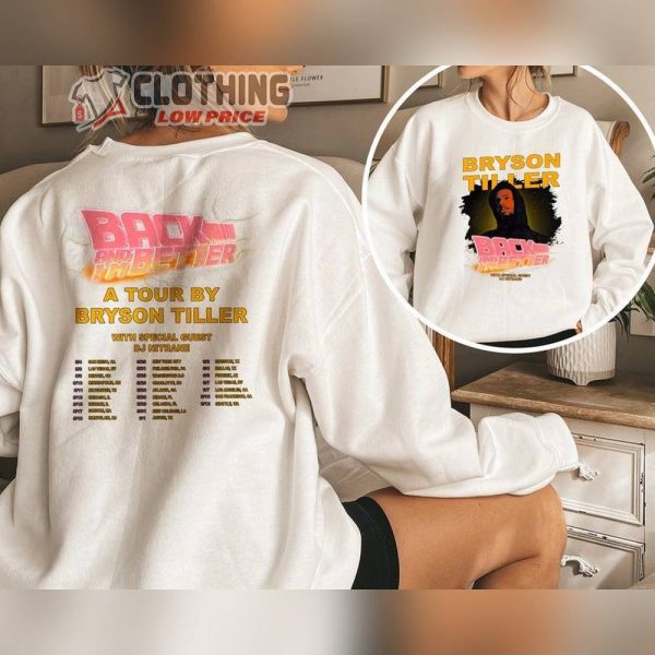 Bryson Tiller World Tour Unisex Shirt, Bryson Tiller Back And I’m Better Tour 2023 Shirt, Bryson Tiller Unisex Merch