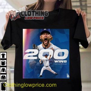 Clayton Kershaw Records 200th Career Win T-Shirt, 1st ballot Hall of Famer Merch, Clayton Kershaw Strikeouts Dodgers Hoodie