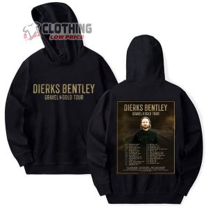 Dierks Bentley Gravel And Gold 2023 Tour Dates Shirt Gravel And Gold Concert 2023 Hoodie Dierks Bentley New Album 2023 T Shirt 1