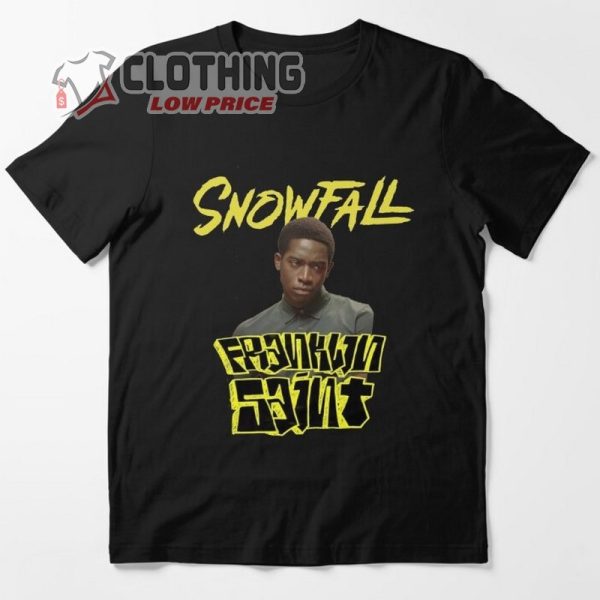 Fx Snowfall Franklin Saint Characters Shirt, Snowfall Hulu Final Season 6 Merch