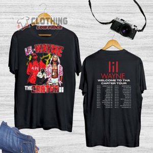 Lil Wayne Rapper 2023 Tour Merch Welcome To The Carter Tour Lil Wayne Shirt Lil Wayne Tee