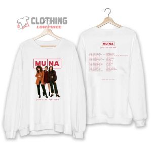 Muna Band LifeS So Fun Tour 2023 Merch Muna Band Tour 2023 Tickets Sweatshirt LifeS So Fun Concert 2023 T Shirt 3