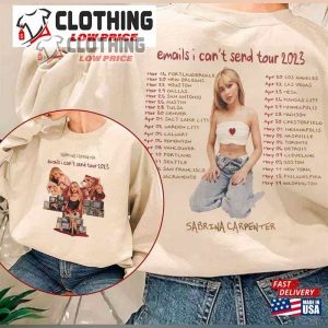 Sabrina Carpenter Tour 2023 T- Shirt, Sabrina Carpenter Emails I Can’t Send Tour 2023 Sweatshirt, Sabrina Carpenter Opening Act 2023 Merch