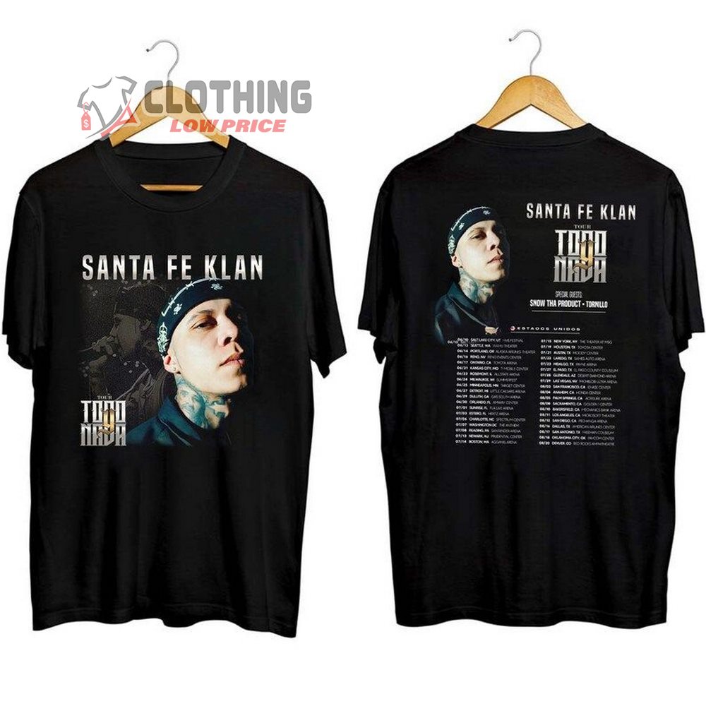 Santa Fe Klan Todo Y Nada 2023 Tour Merch Santa Fe Klan 2023 Concert Shirt Clothinglowprice 