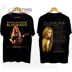 Shakira The El Dorado World Tour 2023 Merch Shakira In Concert El Dorado World Tour 2023 Setlist T Shirt