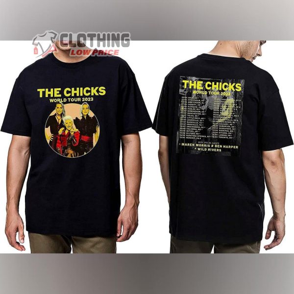 The Chicks Country Music Tour 2023 Merch, The Chicks Tour 2023 Shirt, The Chicks Tour 2023 With Special Guests T-Shirt