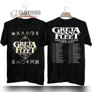 Greta Van Fleet Dreams In Gold Tour 2023 Unisex T Shirt Greta Van Fleet World Tour Merch