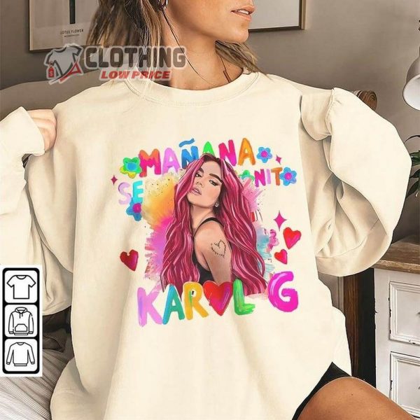 Karol G Concert Shirt, Manana Sera Bonito Album T-Shirt, Karol G New Album 2023 Merch