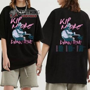 Kip Moore Damn Love Fall Tour Dates 2023 T Shirt Kip Moore 2023 Music Tour Merch Damn Love Fall Tour 2023 Kip Moore Sweatshirt1