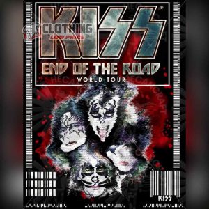 Kiss End Of The Road Tour Shirt, Kiss Rock Band Merch