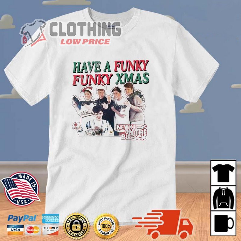 New Kids On The Block Tour 2023 T- Shirt, New Kids On The Block Have A Funky Christmas Hoodie, John Knight New Kids On The Block T- Shirt