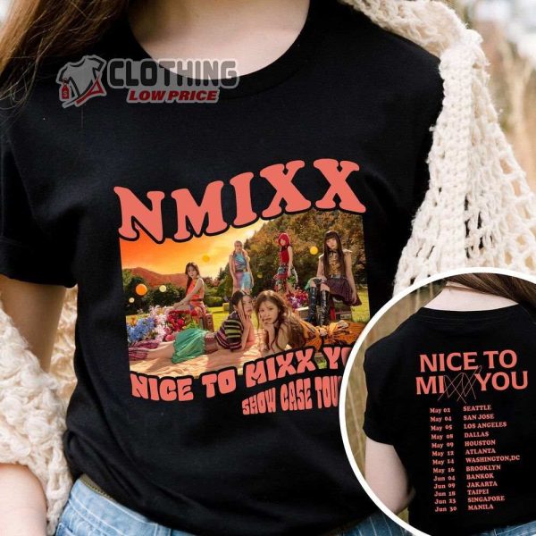 Nmixx Nice To Mixx You Tour Dates 2023 Merch, Nmixx Nice To Mixx You Show Case Tour 2023 Shirt, Nmixx World Tour 2023 Setlist T-Shirt