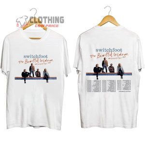 Switchfoot The Beautiful Letdown Tour 2023 Merch Switchfoot 20th Anniversary Tour 2023 Shirt Switchfoot Beautiful Letdown Tour 2023 T Shirt 2