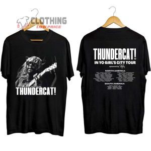 Thundercat North America Tour 2023 Merch Thundercat In You Girls City Fall Tour 2023 Shirt Thundercat South America Tour Dates 2023 T Shirt 1