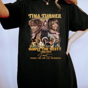 Tina Turner The Queen Of Rock N Roll Simply The Best 1939 2023 Merch RIP Tina Turner Thank You For The Memories Signatures T Shirt 2