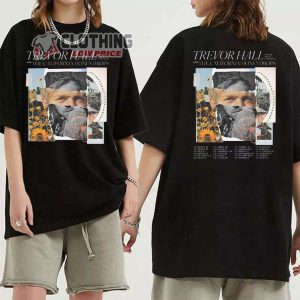 Trevor Hall And The Great In Between 2023 Tour Merch Trevor Hall 2023 Setlist Shirt Trevor Hall California Honey Drops T Shirt 2