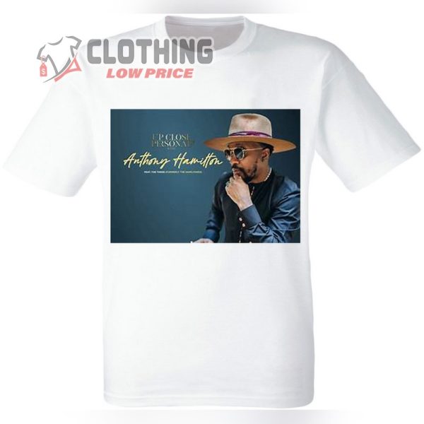 Anthony Hamilton Tour 2023 T- Shirt, Anthony Hamilton Music Hoodie, Anthony Hamilton Concert Merch, Anthony Hamilton Discography Merch