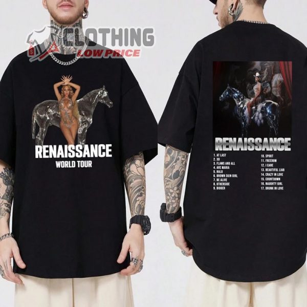 Beyonce Renaissance Tour 2023 Shirt, Beyonce Renaissance Tour Dates 2023 Merch, Beyonce 2023 Tickets T- Shirt