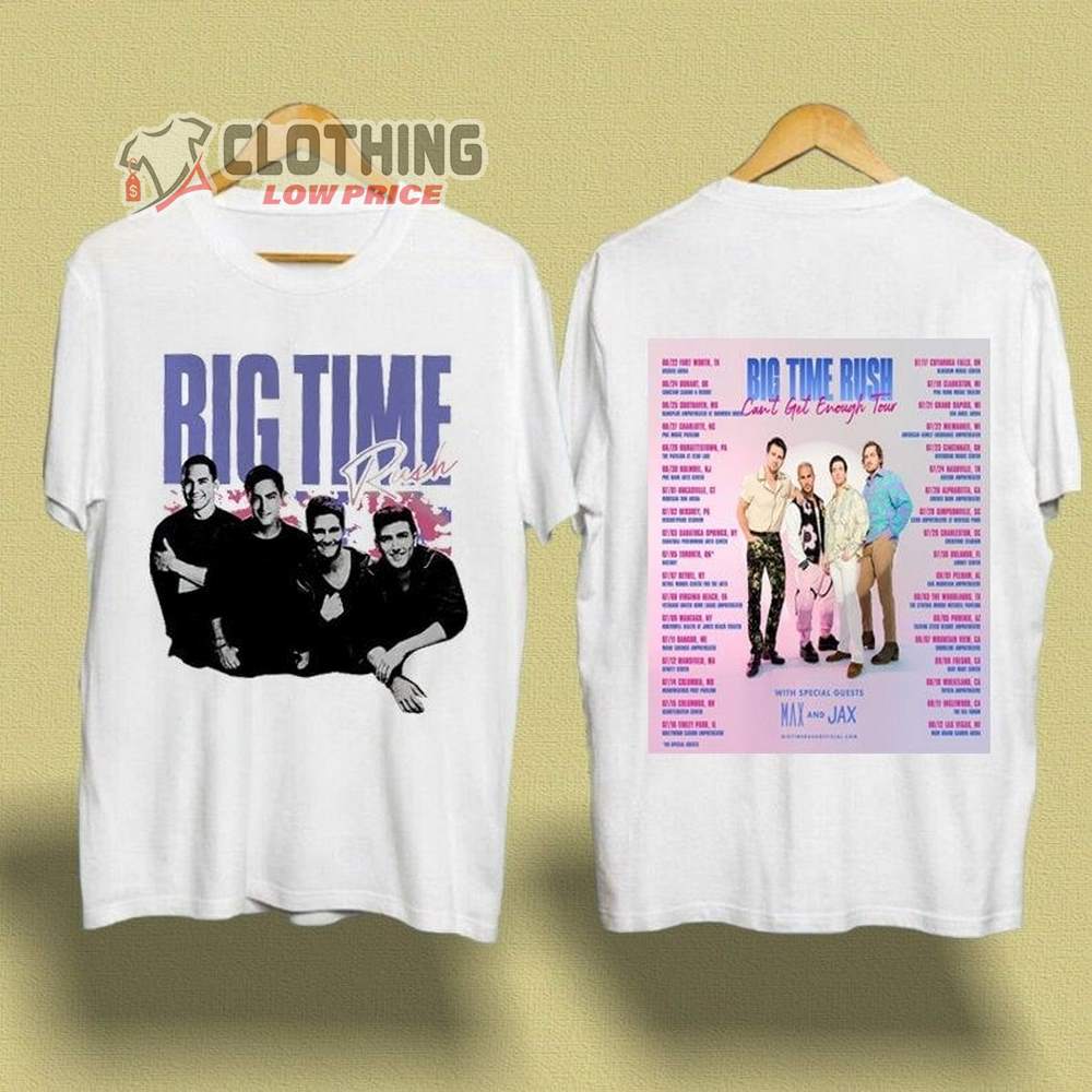 Big Time Rush Band Cant Get Enough Tour Merch, Big Time Rush Tour 2023 Shirt