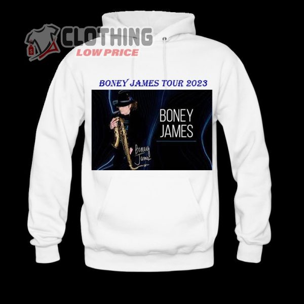 Boney James Tour Dates 2023 T- Shirt, Boney James Concert Schedule In The Usa Hoodie, Boney James Tickets Merch