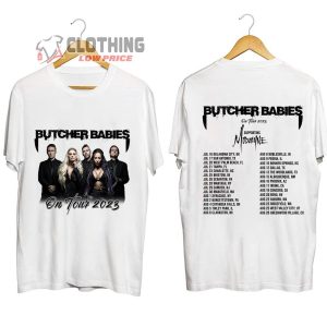 Butcher Babies On Tour 2023 Set Merch Butcher Babies On Tour 2023 Supporting Mudayne Shirt Butcher Babies 2023 Concert T Shirt 2
