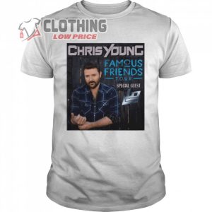 Chris Young New Tour 2022 Famous Friends Tour Sweatshirt, Chris Young Tour 2023 Merch, Chris Young Songs And Lyrics T- Shirt