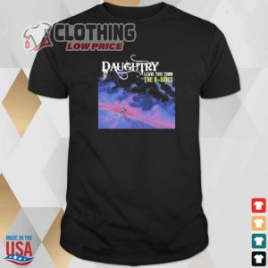 Daughtry Tour Dates 2023 T Shirt Daughtry New Album 2023 T Shirt Get Me Through Daughtry Leave This Town The B Sides Hoodie 3