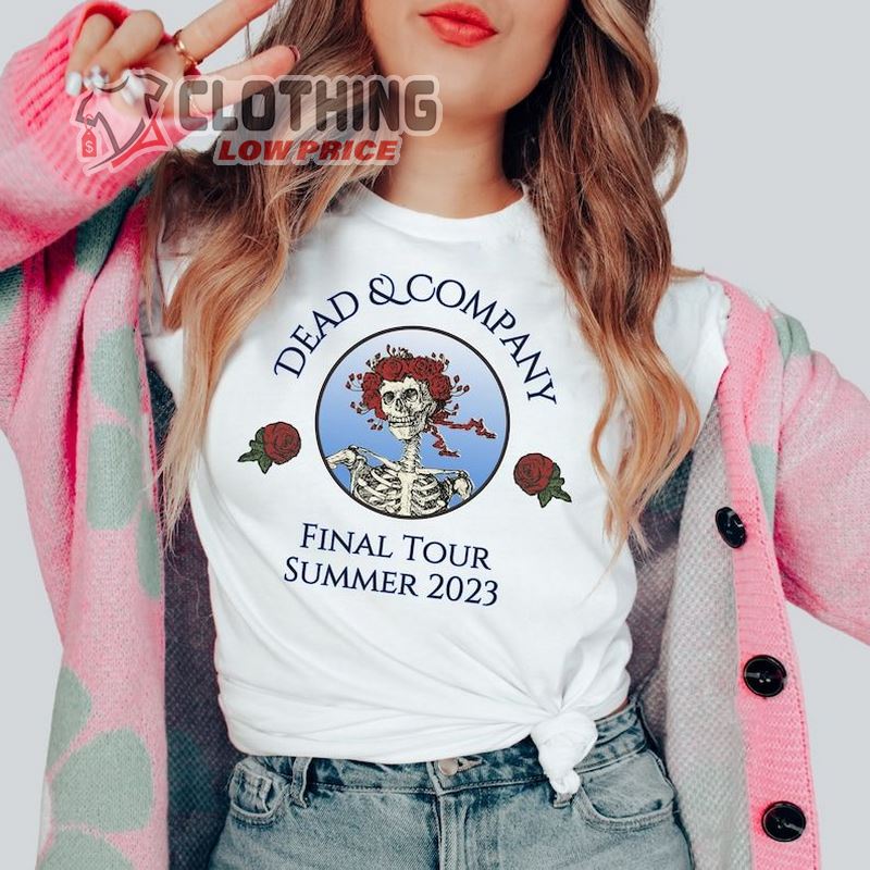 Dead And Company Final Tour Summer 2023 T- Shirt, Dead And Company Tickets 2023 T- Shirt, Dead And Company 2023 Merch
