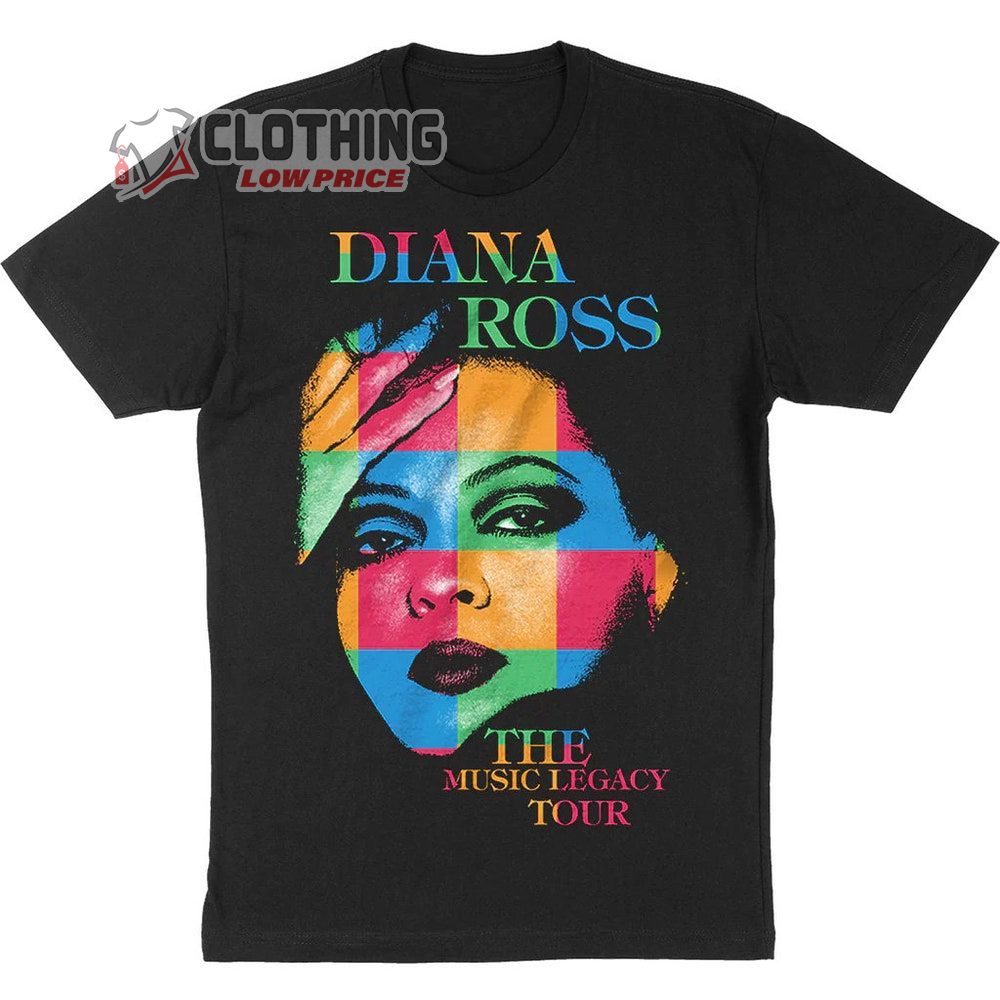 Diana Ross The Music Legacy Tour 2023 Merch, The Music Legacy Tour 2023 Shirt, Diana Ross Tour Dates 2023 T-Shirt