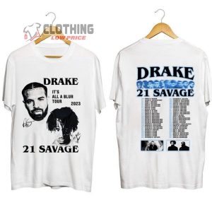 Drake 21 Savage Tour Setlists Shirt Drake ItS All A Blur Tour 2023 Shirt Her Loss Tee Drake 21 Savage Tour Merch2