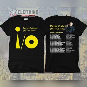 I O The Europe Tour 2023 Peter Gabriel Unisex T Shirt Peter Gabriel Concert 2023 Shirt Peter Gabriel Merch