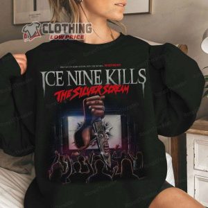 Ice Nine Kills The Silver Scream Rock Merch Ice Nine Kills Rock Sweatshirt The Silver Scream Tour 2023 T Shirt 2