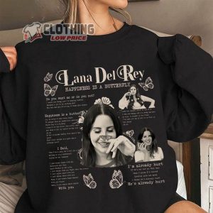 Lana Del Rey Vintage Hoodie Lana Del Rey 2023 Tour Shirt Happiness Is A Butterfly Shirt3