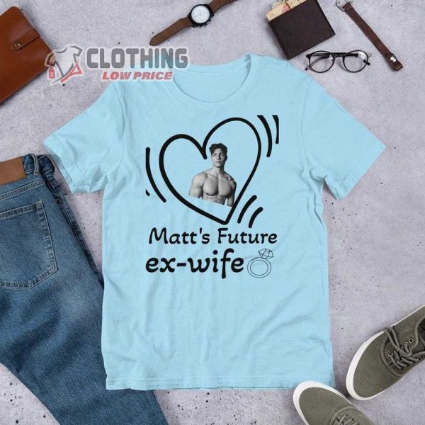 Matt Rife’S Future Ex Wife Tee, Matt Rife Merch