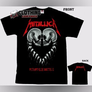 Metallica Nothing Eles Matters American Heavy Metal Band T-Shirt