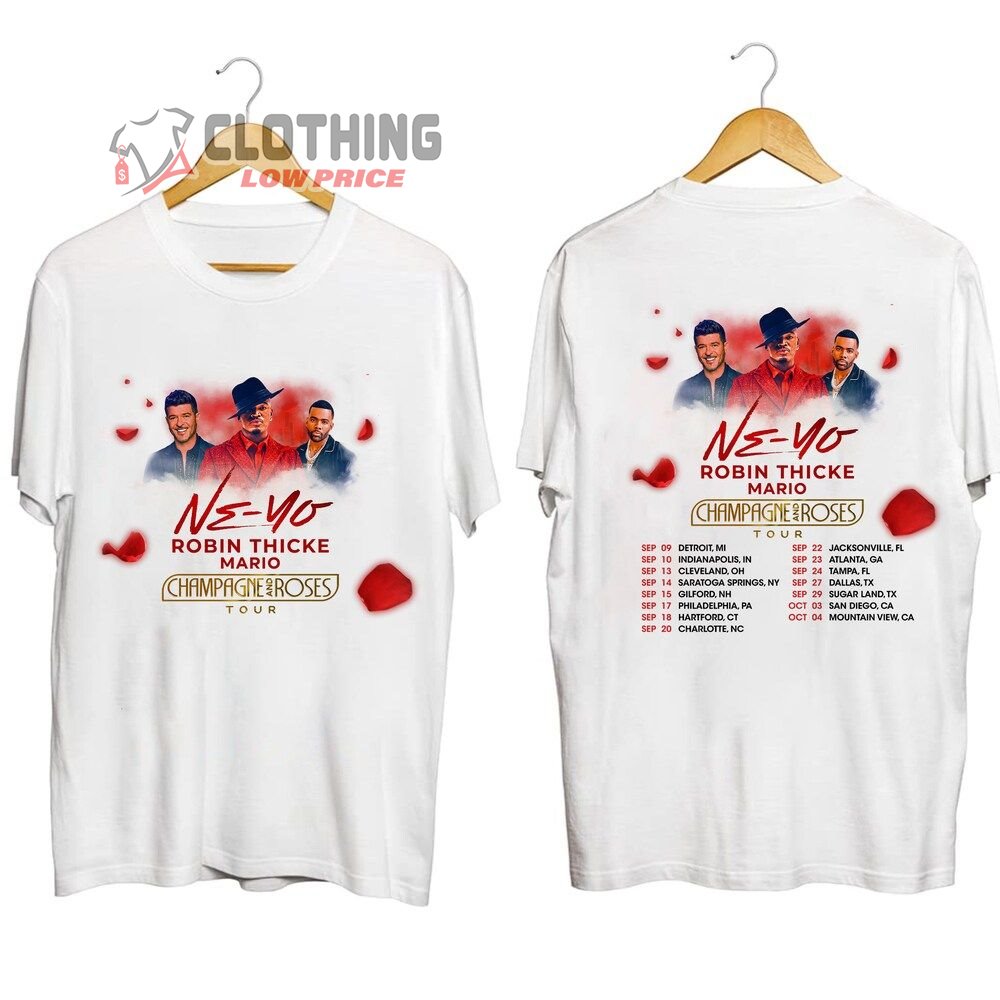 Ne-Yo, Robin Thicke, Mario Champagne & Roses 2023 Tour Merch, Champagne And Roses 2023 Concert Sweatshirt, Ne-Yo, Robin Thicke, Mario Champagne & Roses 2023 Tour Dates T-Shirt