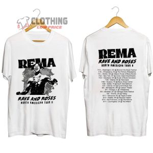 Rave And Rose North American Tour 2023 Merch Rapper Rema North American 2023 Concert T Shirt 2