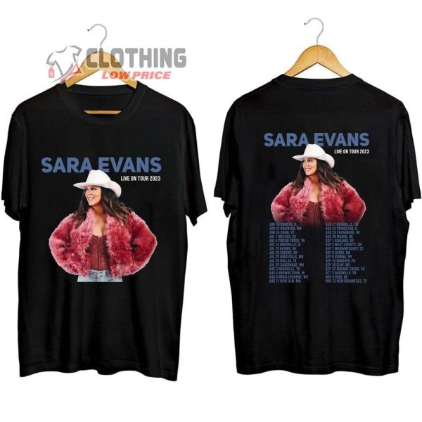 Sara Evans Live On Tour 2023 Merch, Sara Evans Live Tour Dates 2023 Shirt, Sara Evans Tour 2023 Setlist T-Shirt