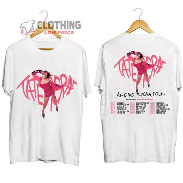 Tate Mcrae Are We Flying 2023 Tour Dates Merch, Tate Mcrae 2023 Concert Shirt, Tate Mcrae 2023 Concert With Special Guest T-Shirt