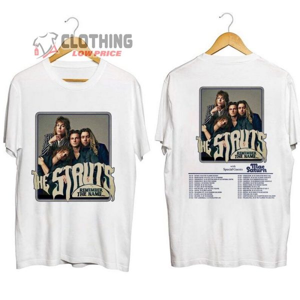 The Struts Remember The Name Tour Shirt, The Struts Band 2023 Tour Merch