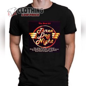 Three Dog Night Concerts 2023 Tour T- Shirt, Three Dog Night Greatest Hits Album T- Shirt, Three Dog Night Concerts 2023 Tickets Merch